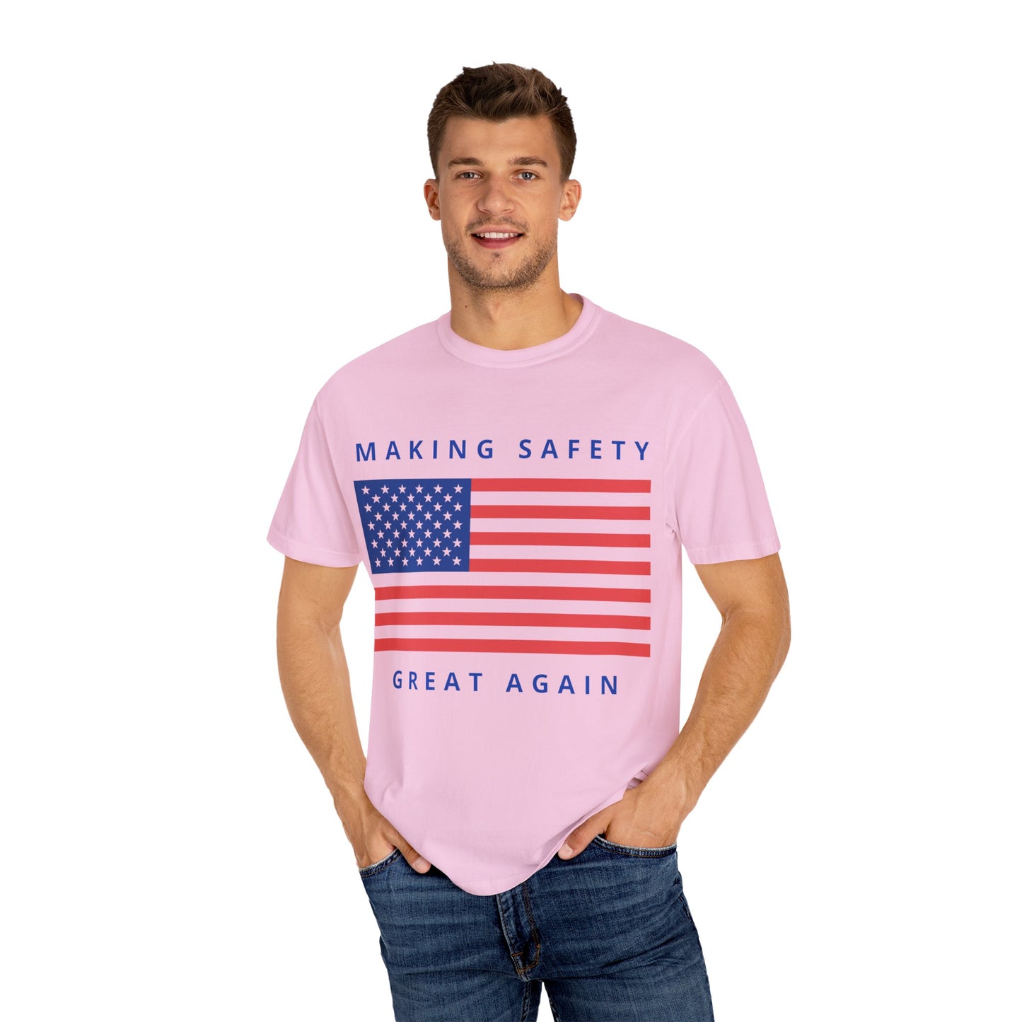 Making Safety Great Again Tee Shirt
