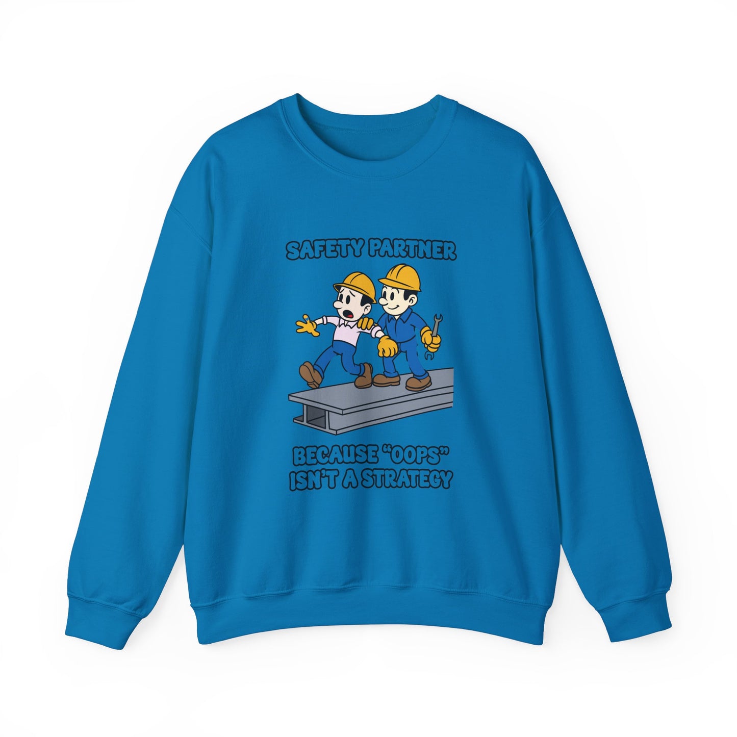 Funny Safety Partner Crewneck Sweatshirt - Workwear Humor