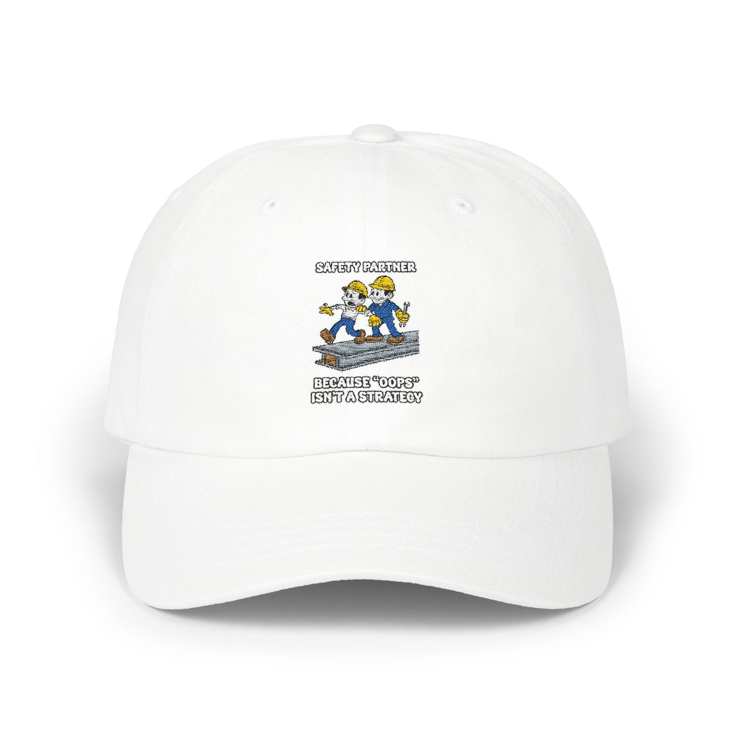 Safety Partner Classic Dad Cap - Casual White Hat with Funny Quote