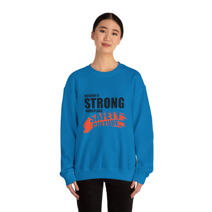 Safety Culture Crewneck Sweatshirt - Building a Strong Workplace