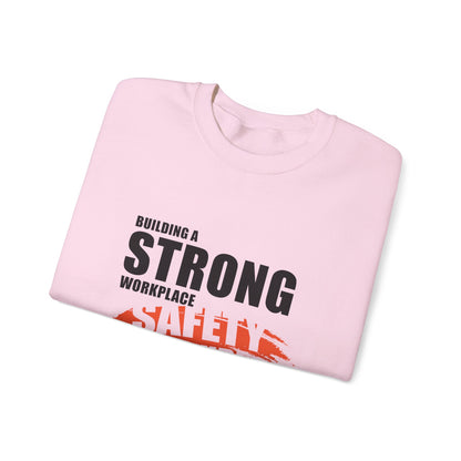 Safety Culture Crewneck Sweatshirt - Building a Strong Workplace