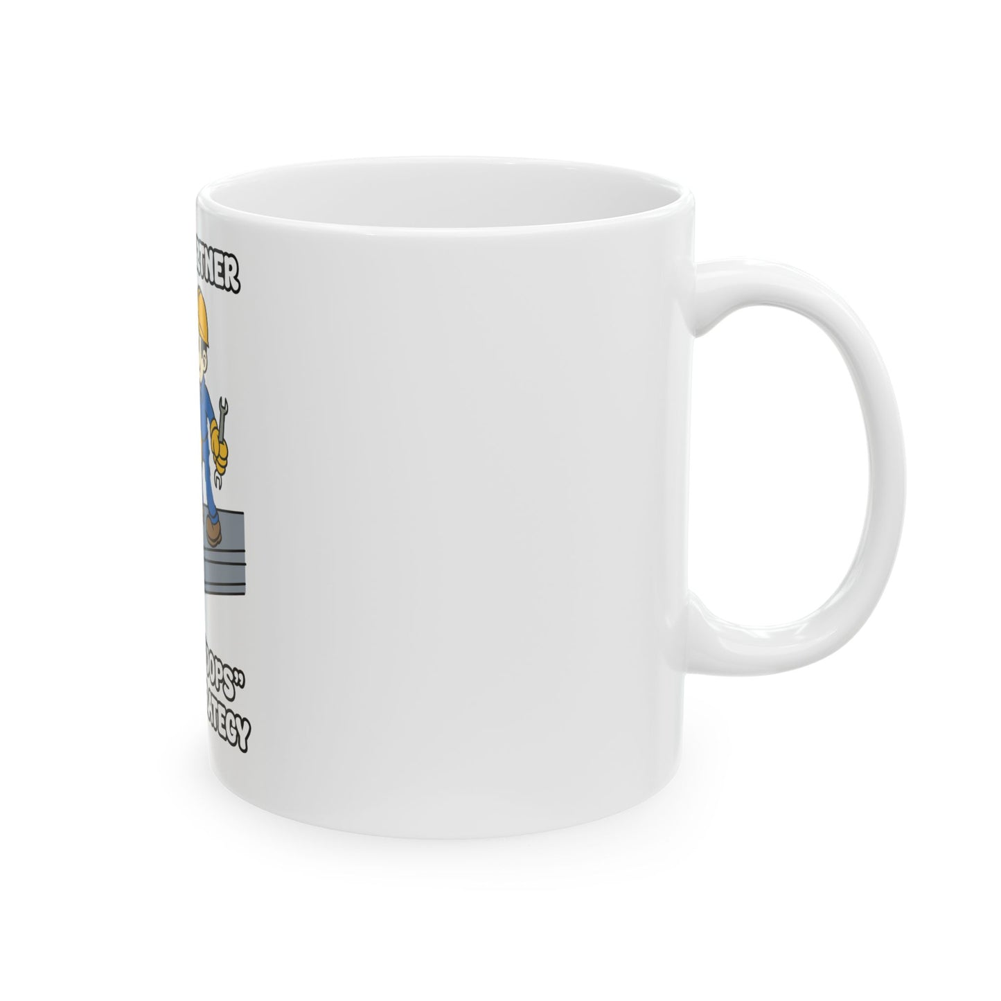 Funny Safety Partner Ceramic Mug - 11oz & 15oz