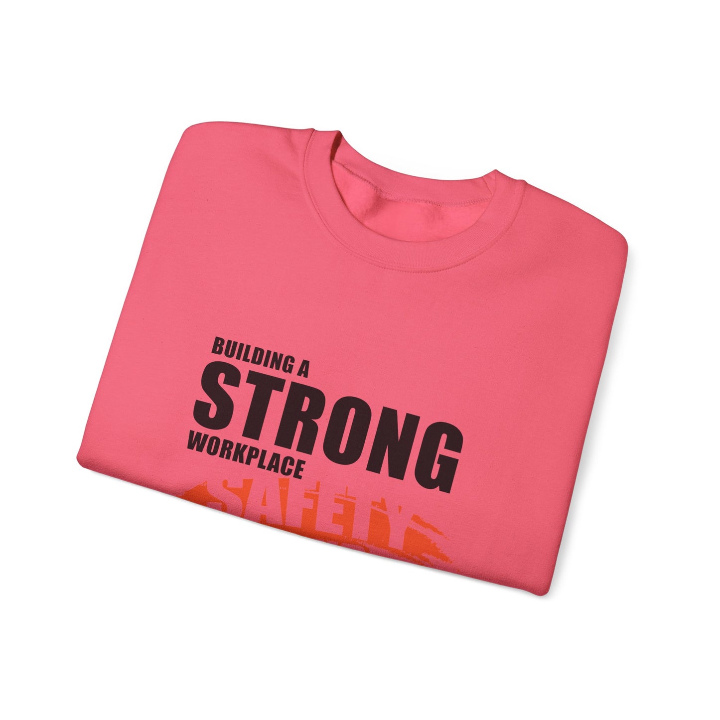 Safety Culture Crewneck Sweatshirt - Building a Strong Workplace