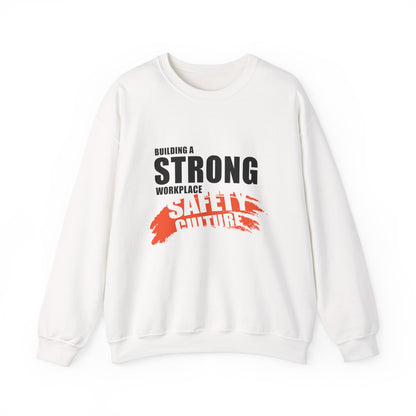 Safety Culture Crewneck Sweatshirt - Building a Strong Workplace